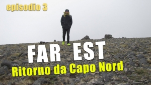 Far est, ritorno da Capo Nord, Episodio 3